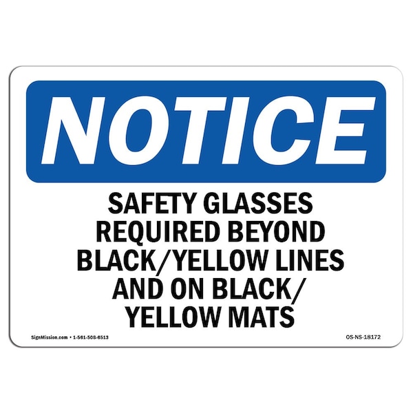 OSHA Sign, Glasses Required Beyond Black Yellow, 14in X 10in Aluminum, 14" W, 10" H, Landscape
